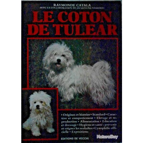Le coton de Tul�ar - Raymonde Catala
