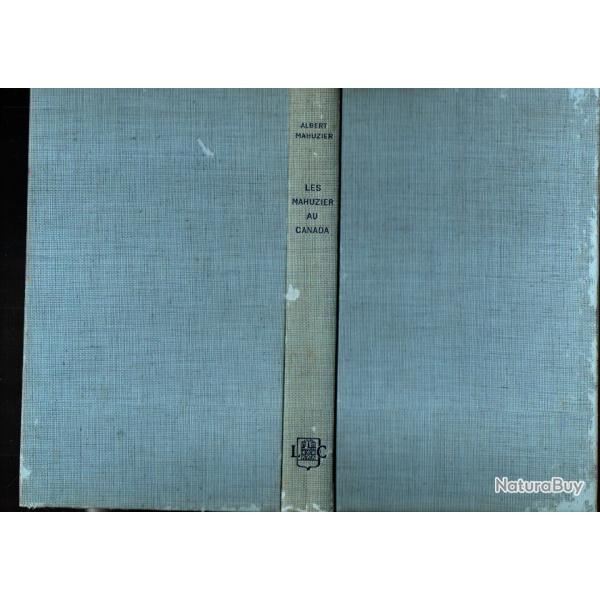 Les mahuzier au canada d'albert mahuzier cartonn�
