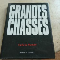 GRANDES CHASSES SAcha de Montbel