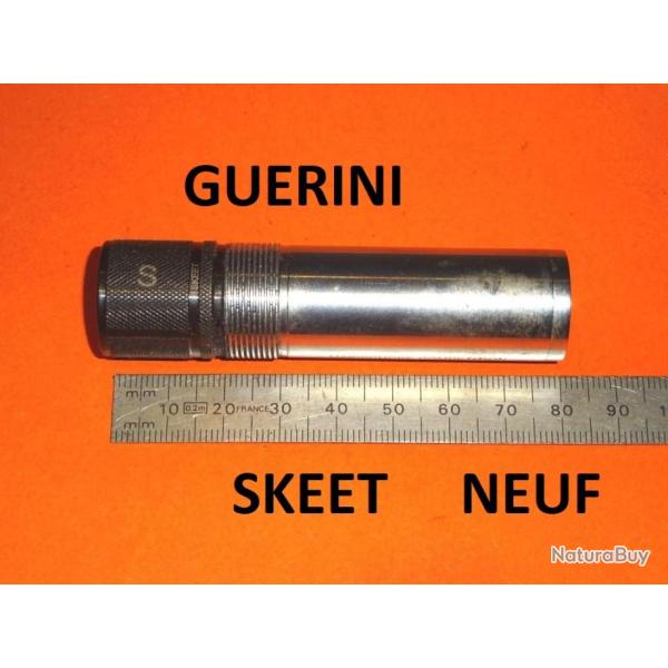 choke SKEET CAESAR GUERINI + 2cm dia 18.5mm - VENDU PAR JEPERCUTE (D20O16)