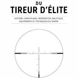 Le Manuel du Tireur d'Elite