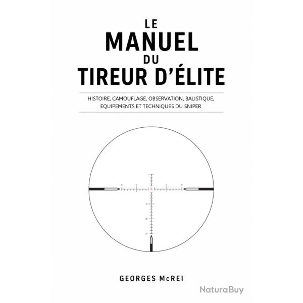 Le Manuel du Tireur d'Elite