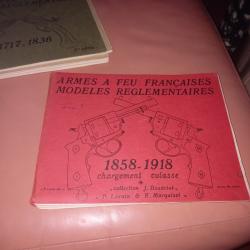 Livres  ARMES A FEU FRAN&Ccedil;AISES 1717-1836 et 1858-1918