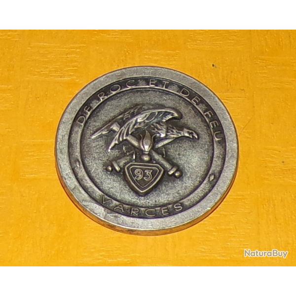 COINS 40 MM : 93� REGIMENT D'ARTILLERIE , DE ROC ET DE FEU , VARCES  ,  BON� ETAT�  VOIR PHOTOS . PO