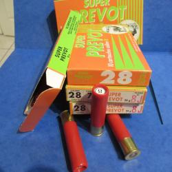 30 cartouches cal 28 PREVOT en 24 gr  BJ N&deg; 8 LIVRAISON OFFERTE