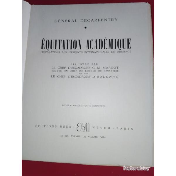 Equitation Acad�mique par le G�n�ral Decarpentry 1949