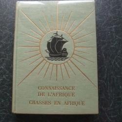 Chasses en Afrique de J. Courmont 1961