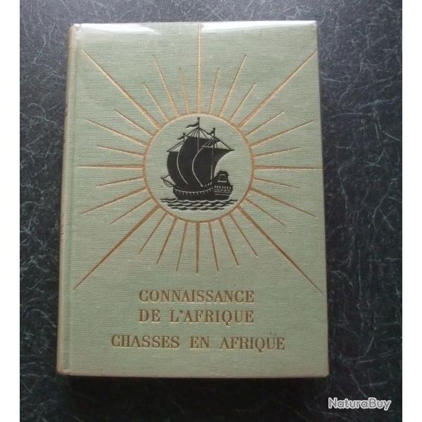 Chasses en Afrique de J. Courmont 1961