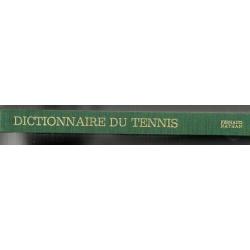 dictionnaire du tennis , pierre rebourgeon g&eacute;rard germain 1981
