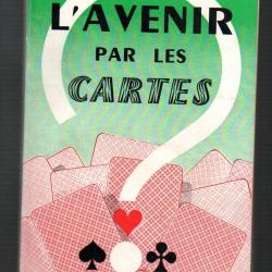 l'avenir d&eacute;voil&eacute; par les cartes 190e mille