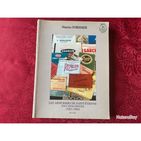 Livre les Armuriers de Saint �tienne en catalogues