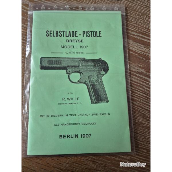 Livret DREYSE 1907 de 25 pages manuel de d�montage avec deux grand page de sch�ma