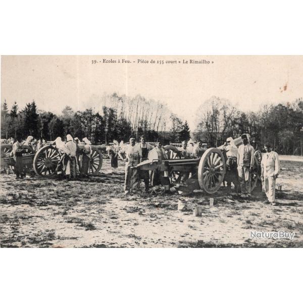 carte postale  - militaria - �coles a feu pi�ce de 155 court ( le  rimailho )