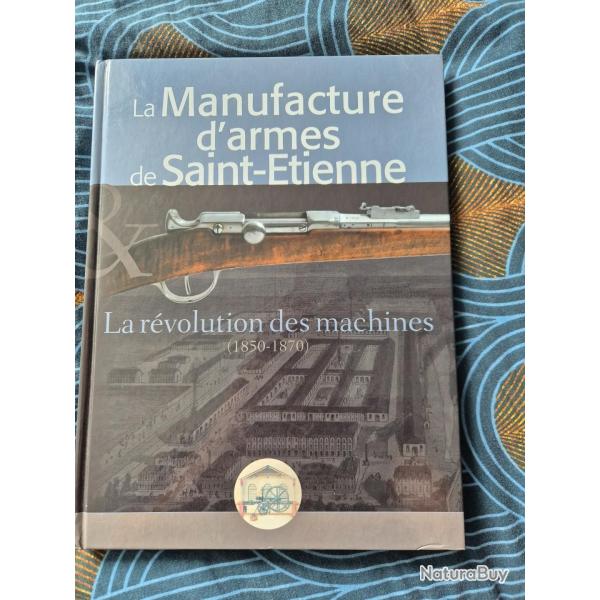 Livre La manufacture d'arme de Saint-Etienne