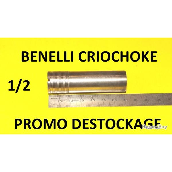 1/2 choke longueur 70 mm fusil BENELLI CRIO BENELLI CRIOCHOKE - VENDU PAR JEPERCUTE (SW731)
