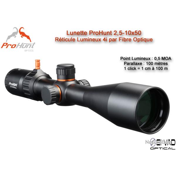 Lunette Mixte ProHunt 2,5-10x50 IF - R�ticule Lumineux 4i par Fibre Optique