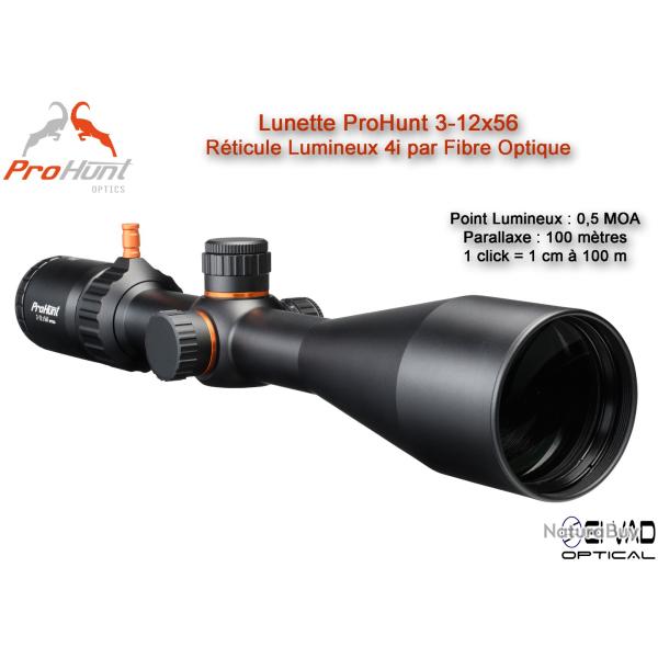 Lunette d'Affut ProHunt 3-12x56 IF - R�ticule Lumineux 4i par Fibre Optique