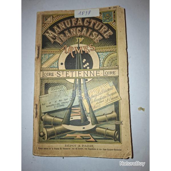 Rare Catalogue Original MANUFRANCE 1898 - N�51 - Tr�s Bon �tat Int�rieur