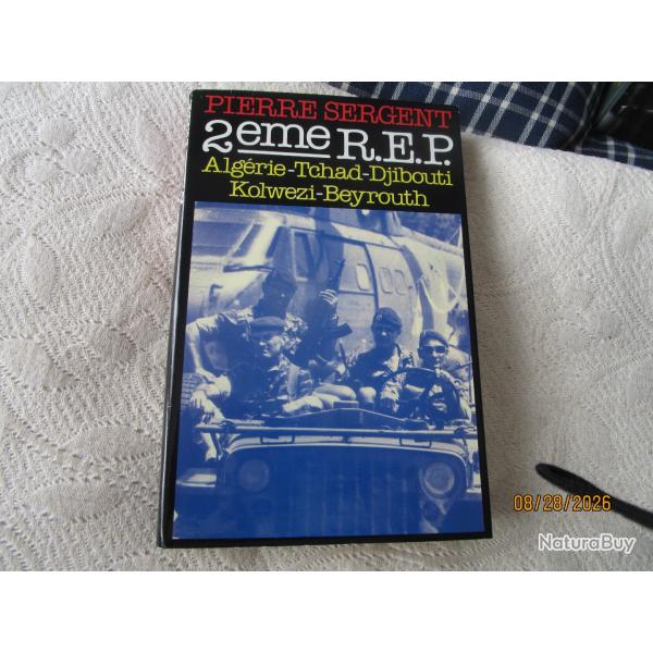 livre sur l'histoire du deuxi�me R.E.P. par Pierre Sergent