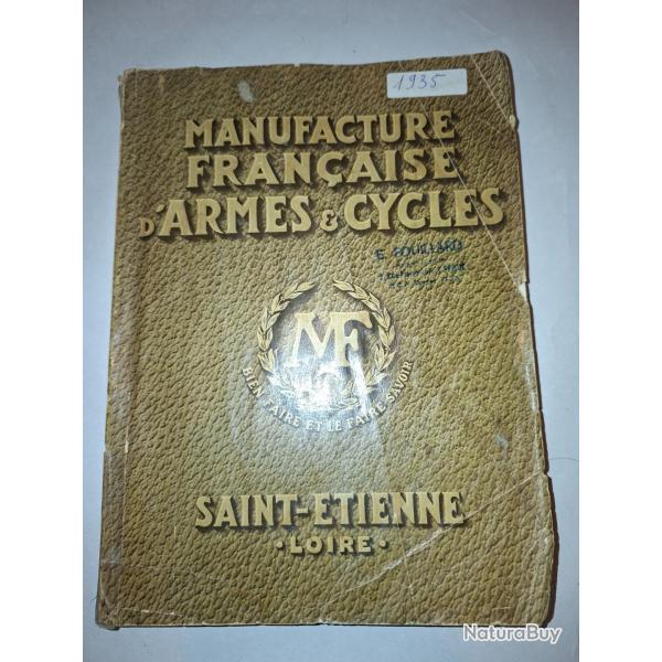 Catalogue G�n�ral Manufrance 1935 - Saint-Etienne (Armes, Chasse, P�che, Cycles) complet