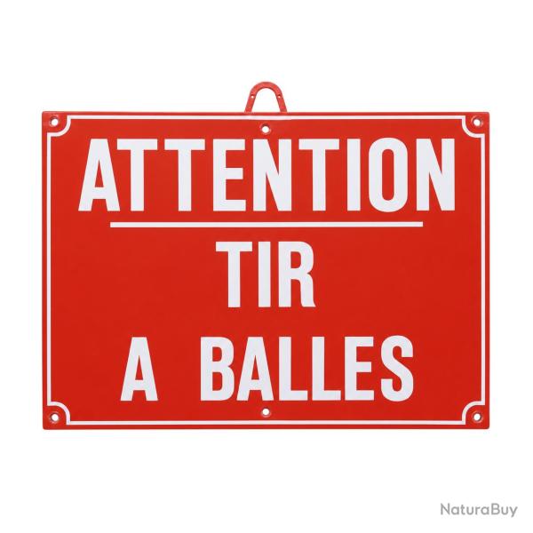 Panneau plastique 'Attention tir � balles'