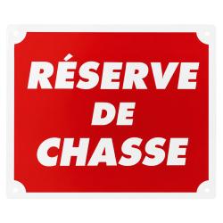 Panneau alu 'R&eacute;serve de chasse'