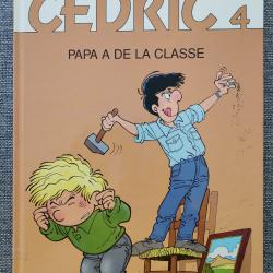 BD C&eacute;dric 4 Papa a de la classe par Laudec et Cauvin