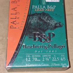 Cartouches &agrave; balle B&P Palla Lead Free cal. 12/70 HILMAR SUPER DESTOCK !!!