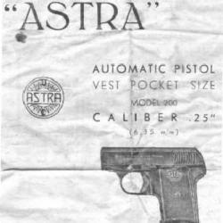 notice pistolet ASTRA 200 calibre 6.35 c.25 (envoi par mail) - VENDU PAR JEPERCUTE (m2855)