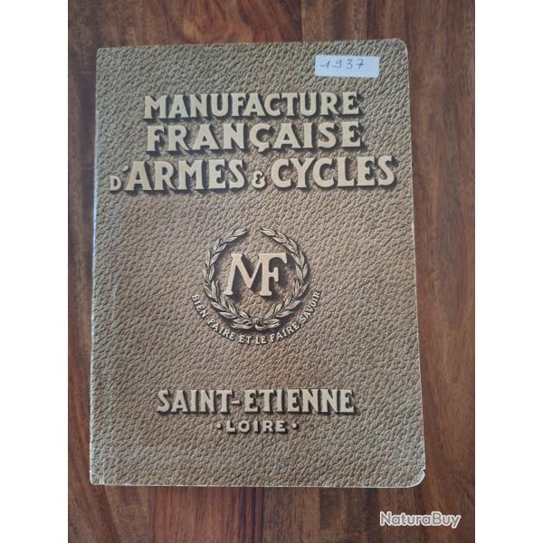 ?Vends catalogue original Manufacture Fran�aise d'Armes & Cycles de Saint-�tienne (Manufrance) de l'