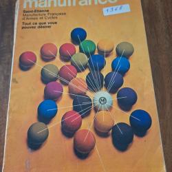 Titre : Catalogue Manufrance 1968 � Manufacture Fran&ccedil;aise d'Armes et Cycles Saint-&Eacute;tienne
