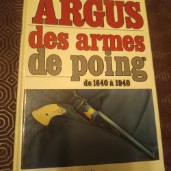 Argus des armes de poing de 1640 a 1940
