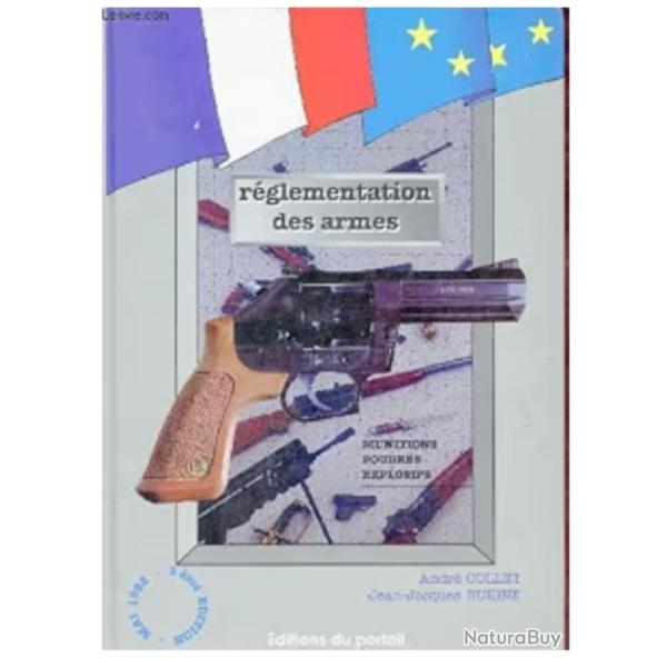 R�glementation des armes Munitions poudres explosifs