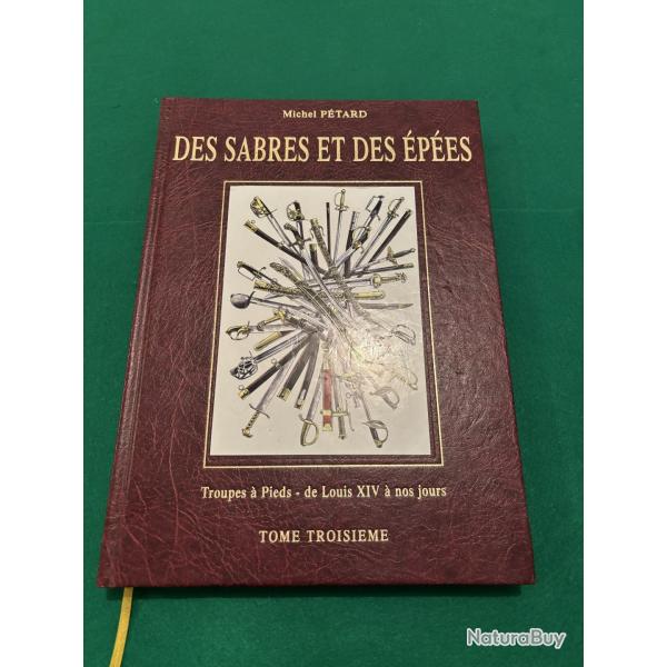 Michel P�tard Des Sabres et Des Ep�es Tome Troisieme