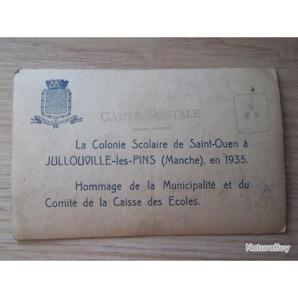 Carte postale colonie scolaire Saint-Ouen Jullouville-les-Pins 1935