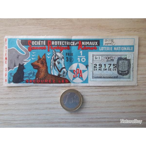 Billet Loterie Nationale 1963 SPA Secourez les animaux
