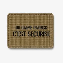 Patch DU CALME PATRICK, C'EST S&Eacute;CURIS&Eacute; - Coyote / Noir