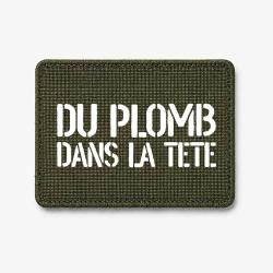 Patch Du Plomb dans la T&ecirc;te - Olive / Blanc