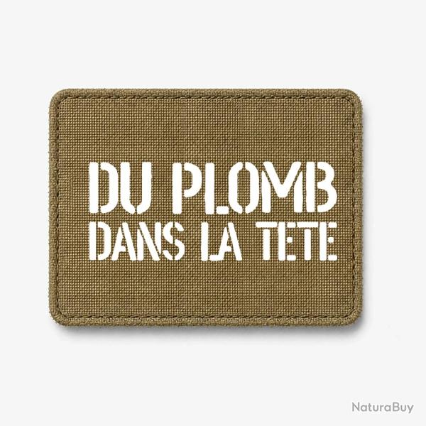Patch Du Plomb dans la T�te - Coyote / Blanc