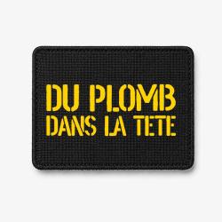Patch Du Plomb dans la T&ecirc;te - Noir / Jaune
