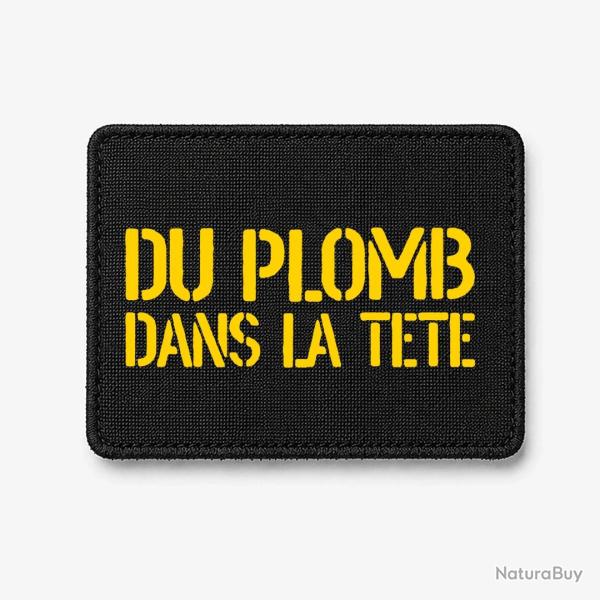 Patch Du Plomb dans la T�te - Noir / Jaune