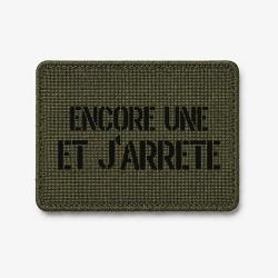 Patch Encore Une et J'arr&ecirc;te - Olive / Noir