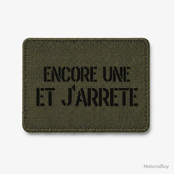 Patch Encore Une et J'arr�te - Olive / Noir