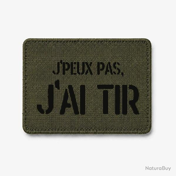Patch J'peux Pas, J'ai Tir - Olive / Noir