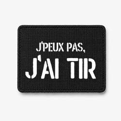 Patch J'peux Pas, J'ai Tir - Noir / Blanc