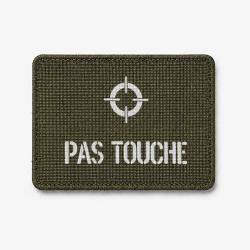 Patch PAS TOUCHE - Olive / Blanc