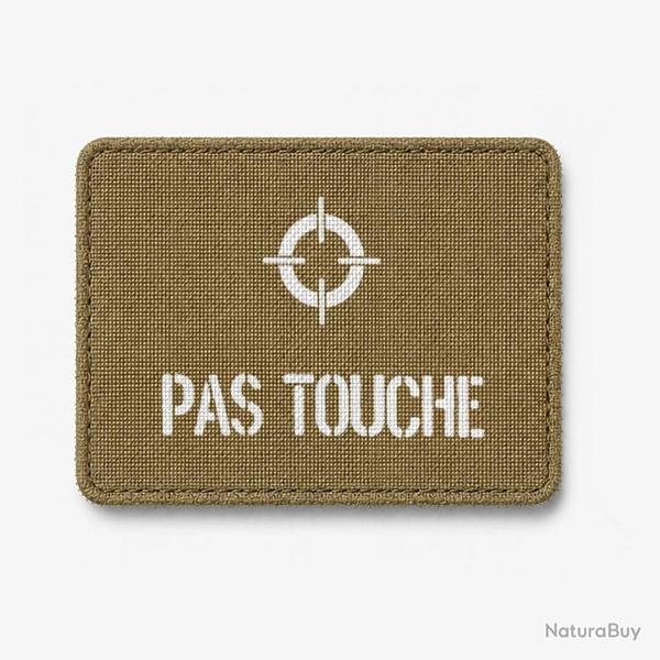 Patch PAS TOUCHE - Coyote / Blanc