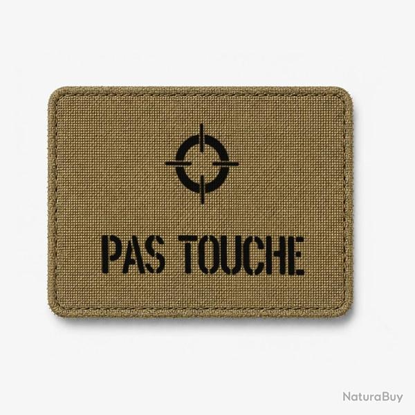 Patch PAS TOUCHE - Coyote / Noir