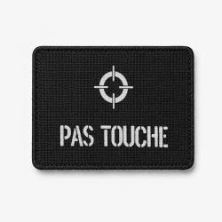 Patch PAS TOUCHE - Noir / Blanc