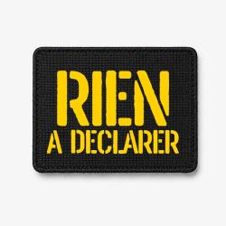 Patch RIEN &Agrave; D&Eacute;CLARER - Noir / Jaune